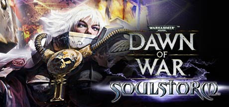 战锤40K：战争黎明之灵魂风暴/Warhammer40,000: Dawn of War-Soulstorm