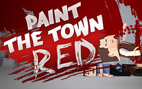 血染小镇/Paint the Town Red