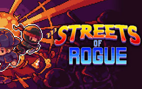 地痞街区/Streets of Rogue