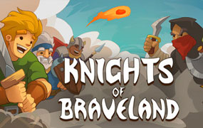 勇敢大陆骑士团/Knights of Braveland